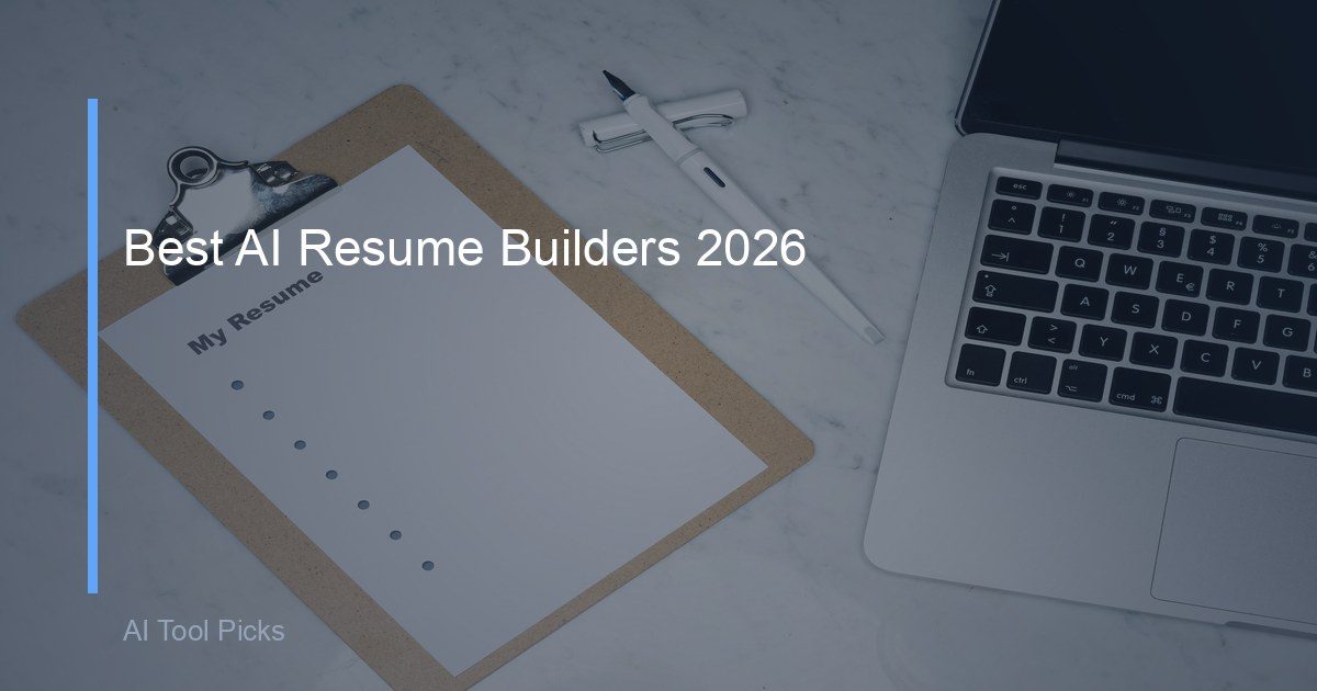 Best AI Resume Builders & Job-Search Tools in 2026